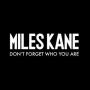 single_miles-kane-dont-forget-who-you-are.jpg