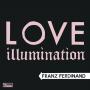 single_franz-ferdinand-love-illumination.jpg