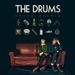 The Drums – Kiss Me Again