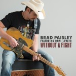 Brad Paisley - Without a Fight (feat. Demi Lovato)