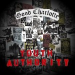 Good Charlotte - Life Can’t Get Much Better