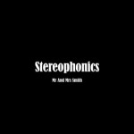 Stereophonics - Mr and Mrs Smith