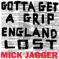 Mick Jagger - England Lost