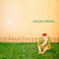 Afalina Dreams - Dauerbrenner